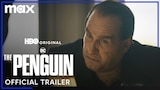 The Penguin - Official Trailer